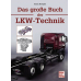 Das Große Buch Der Lkw-Technik