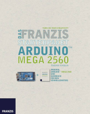 Franzis Verlag Starter-Kit Starterpaket Arduino Mega 2560 65204 Franzis Verlag Starter-Kit Starterpaket Arduino Mega 2560 65204